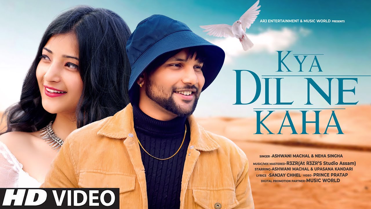 Kya Dil Ne Kaha (cover) – Ashwani Machal, Neha Singha | Video Song