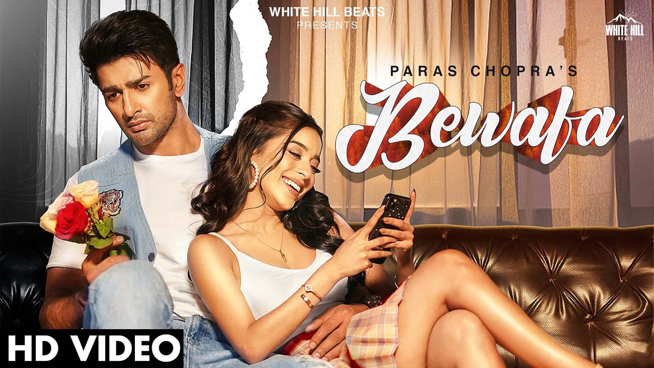 Ek Bewafa Ne Aisa Mera Haal Kar Diya – Paras Chopra | Video Song