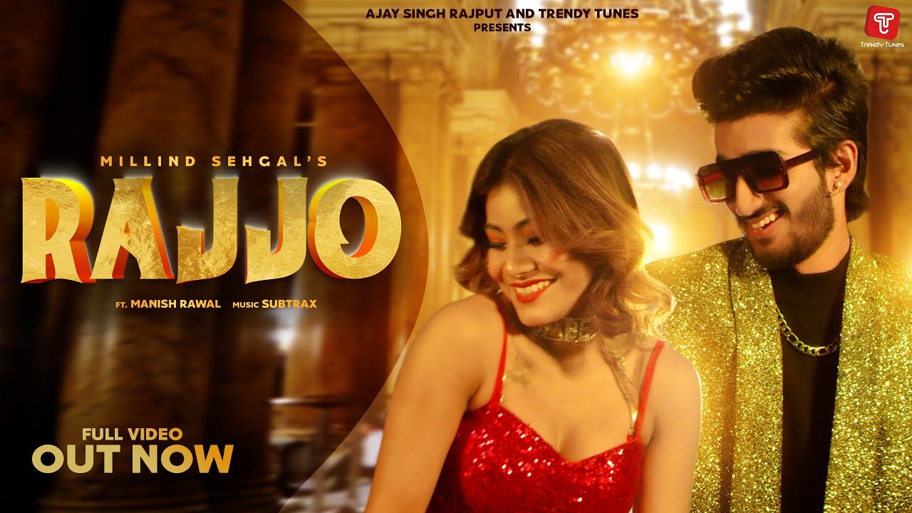 Rajjo – Millind Sehgal | Video Song