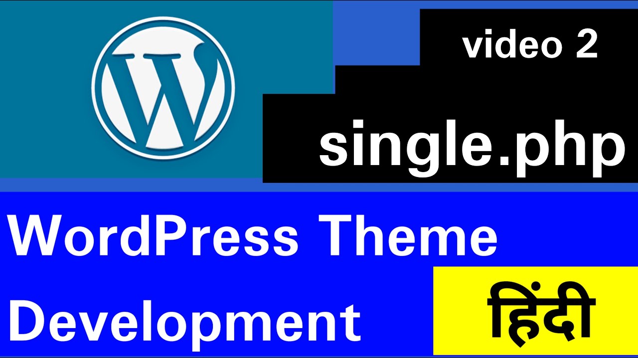 Create Single.php File And Show Your Website’s Content